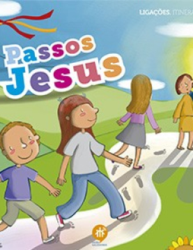 Catequizando – Ano 1: Nos Passos de Jesus