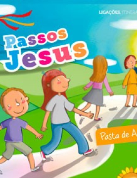 Pasta de Apoio – Ano 1: Nos Passos de Jesus