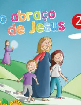 Pen Multimédia – Ano 2: No Abraço de Jesus